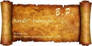 Bató Pentele névjegykártya